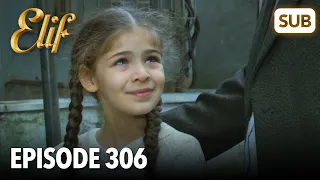 Elif Episode 306 | English Subtitle