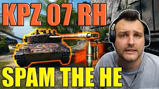 Kpz 07 RH: Spam Those High Explosives! | World of Tanks