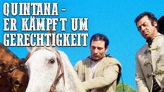 Quintana - Er kämpft um Gerechtigkeit | RS | Western | Spielfilm auf Deutsch