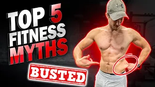 5 Common Fitness Myths Busted (AVOID THESE NOW)