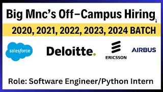 Deloitte, Airbus, Salesforce Big Mnc's Off-Campus Hiring | 2020, 2021, 2022, 2023, 2024 2025 BATCH