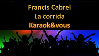 Karaoké Francis Cabrel - La corrida