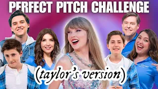 Perfect Pitch Challenge - Taylor's Version | Sharpe Family Singers