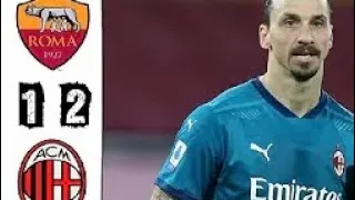 Roma - Milan 1-2 Highlights || Seria A - 2020/21