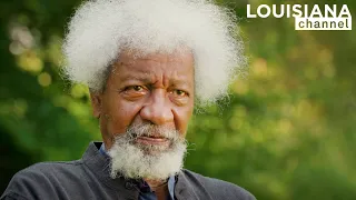 Writer Wole Soyinka: Advice to the Young | Louisiana Channel