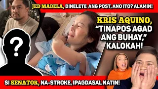 GRABE YUNG GINAGAWA N'YO KAY KRIS AQUINO! 🔴 JED MADELA, DI KINAYA ANG BASHERS, BUMIGAY!