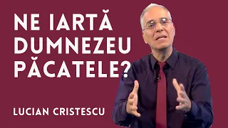 Pacatul aduce moartea | Cum poate ierta DUMNEZEU pacatul | pastor LUCIAN CRISTESCU