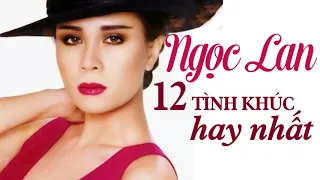 NGỌC LAN Chọn Lọc - 12 Tình Khúc Bất Hủ Danh Ca Đoản Mệnh Ngọc Lan Hải Ngoại