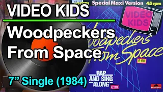 Video Kids - Woodpeckers From Space (1984) ITALO DISCO ♥ VINYL