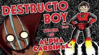 DESTRUCTO BOY #1 The Era of Alpha Cardinal! ON SALE NOW #shorts