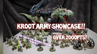 2000+pt All Kroot Army Showcase!