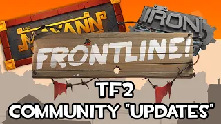 TF2 Community "Updates"