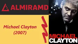 Michael Clayton - 2007 Trailer