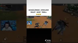 @Tugaygok01 SEVGİLİMDEN AYRILDIM VELET SESİ TROLL #pubgmobile #shorts #trend #youtube #surreal