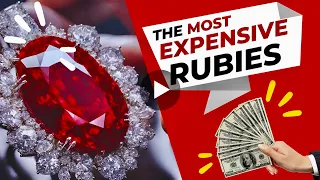 Top 10 | Most Beautiful and Expensive Rubies in the World