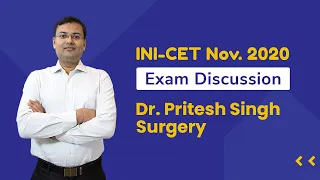 INI CET Nov Exam Discussion| Surgery by Dr. Pritesh Singh