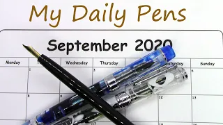 BONUS EPISODE: My Daily Pens, September 2020 / Fountain Pen Review