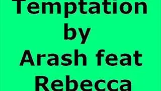 Temptation - Arash ft Rebecca (rmx Dj Pedro Cuenca - Palko)