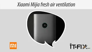 Бризер Xiaomi Mijia Mi Fresh Air Ventilator MJXFJ-300-G1. Приточный воздухоочиститель