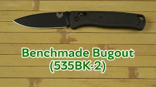 Розпаковка Benchmade Bugout (535BK-2)