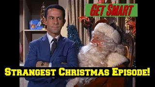 "Get Smart"-- Strangest Christmas Episode That You PROBABLY Forgot About!