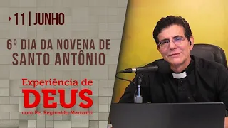 Experiência de Deus | 11-06-2022 | 6º dia da Novena de Santo Antônio