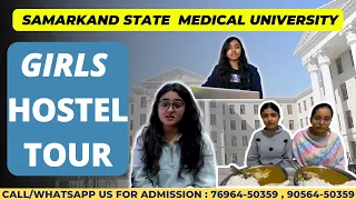 Samarkand State Medical University | Girls Hostel & Mess MBBS In Uzbekistan 2023 For Indian Students