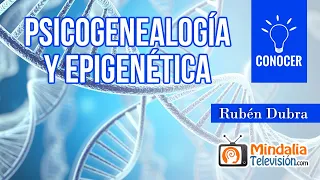 Psicogenealogía y epigenética, por Rubén Dubra