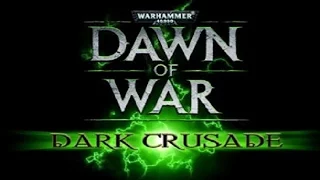 Warhammer 40000 Dawn of War — Dark Crusade - Часть 2 (Горы Гипериона)