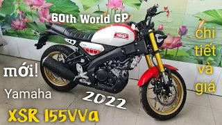 Cân cảnh Yamaha XSR 155 vva 2022 60th World GP mới về CH Mai Duyên và giá bán mới nhất 30/10/2022