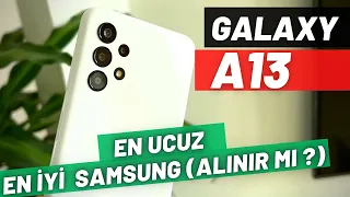 ALINABİLECEK EN UCUZ TELEFON : Samsung Galaxy A13 (HELİO G80) Detaylı İnceleme