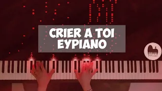 Crier à toi (Piano cover by EYPiano)