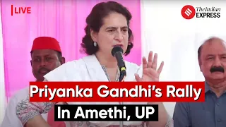 Priyanka Gandhi Addresses Public Rally In Amethi, Uttar Pradesh