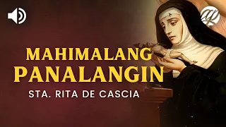 Sta. Rita de Cascia: Mahimalang Panalangin • Tagalog Miracle Prayer to St. Rita of Cascia