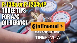 R-134a or R-1234yf? Three Tips for A/C Oil Service