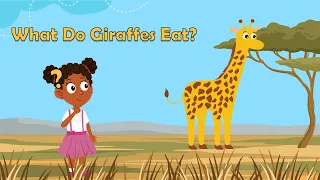 What Do Giraffes Eat? | Facts About Giraffes | Animal Facts for Kids | Science Facts For Kids