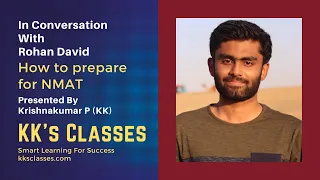 In conversation with Rohan David | How to prepare for NMAT | KKs Classes