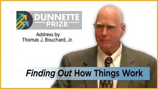 Dunnette Prize Address by Dr. Thomas J. Bouchard, Jr.