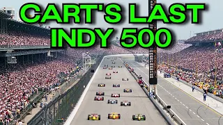 Revisiting CART's Final Indy 500