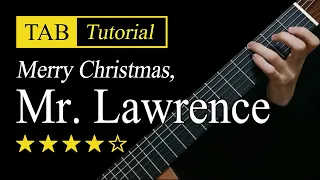 Merry Christmas, Mr.Lawrence - Guitar Lesson + TAB