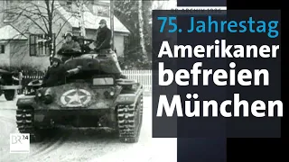 75. Jahrestag des Einmarschs der US-Army in München | BR24Zeitreise