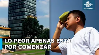 ¿Calor? ¡Agárrate! UNAM alerta sobre aumento de temperaturas para los próximos días