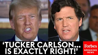 BREAKING NEWS: Trump Praises Tucker Carlson In Fiery Rant Against 'Globalists And Deep-Staters'