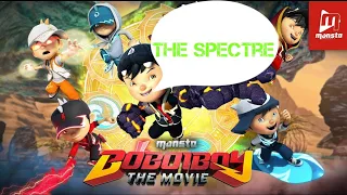 BoBoiBoy the movie trailer (The spectre) Song