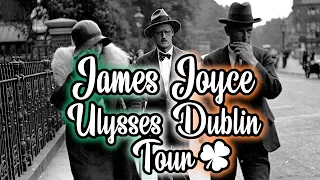 James Joyce Ulysses Dublin Tour 🍀