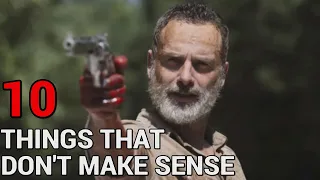 10 Things In The Walking Dead That Don't Make Sense