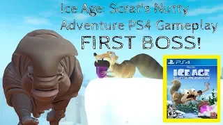 First Boss! - Ice Age Scrat's Nutty Adventure (PS4 Gameplay)