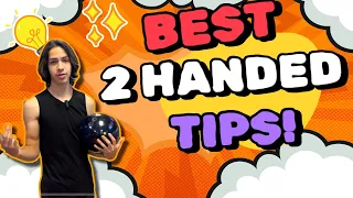 NEVER HEARD BEFORE TWO HANDED BOWLING TIPS (Two handed bowling tutorial)