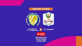 Atletico fc d'Abidjan vs Jkt Queens - CAF Women's CHAMPIONS LEAGUE 2023 - GROUP STAGE