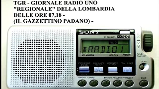 LUNEDI' 21 DICEMBRE 2020 - TGR - GIORNALE RADIOUNO "REGIONALE" ITALIANO DELLA LOMBARDIA DELLE 07,18